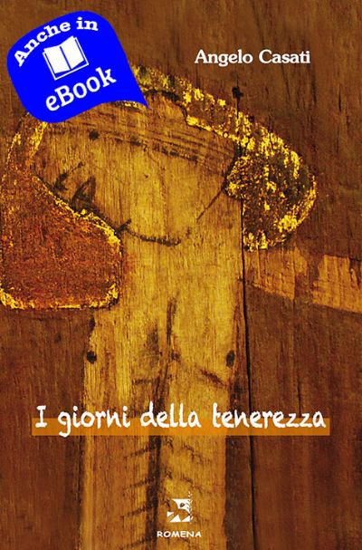 I giorni della tenerezza