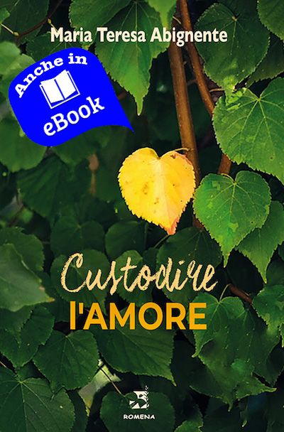 Custodire l'Amore - eBook